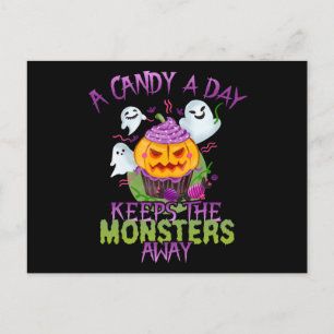 Halloween A Candy A Day Keeps The Monsters Away Postcard
