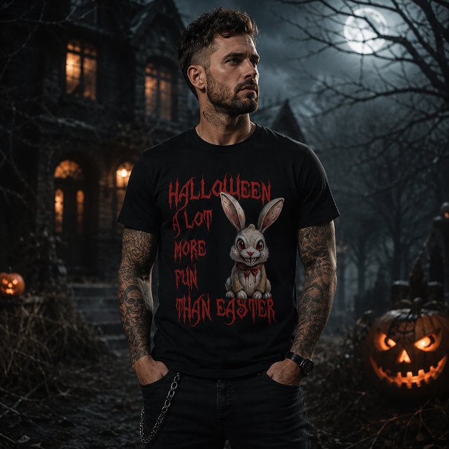 Halloween A Lot More Fun Than Easter T-Shirt (Creator Uploaded)