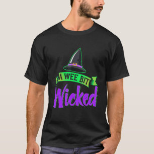 Halloween A Wee Bit Wicked Wicca Witch's Hat Witch T-Shirt