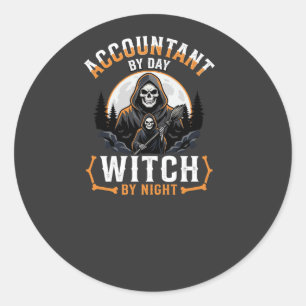 Halloween Accountant by Day Witch by Night Design Classic Round Sticker