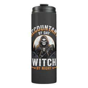 Halloween Accountant by Day Witch by Night Design Thermal Tumbler