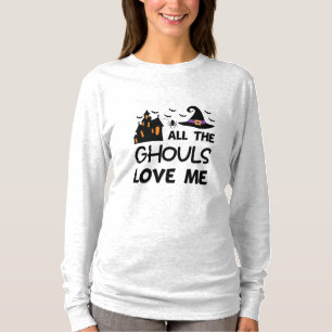 Halloween All The Ghouls Love Me Birthday T-Shirt
