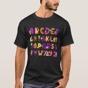 Halloween Alphabet ABCs Learning Kindergarten Teac T-Shirt