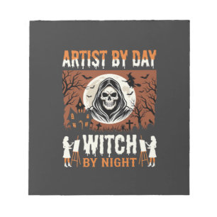 Halloween Artist by Day Witch by Night Design Notepad