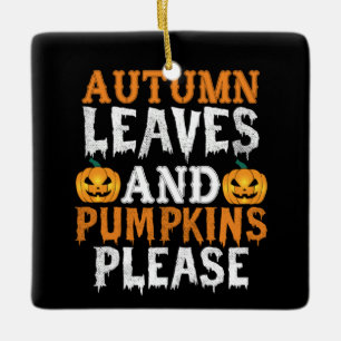 Halloween Autumn Leaves And Pumpkins Birthday Ceramic Ornament