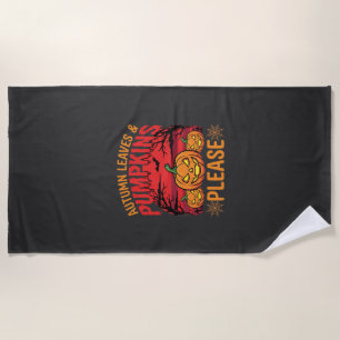 Halloween Autumn Leaves and Pumpkins Please Design Beach Towel