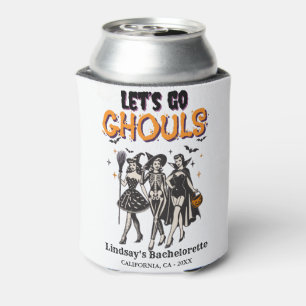 Halloween Bachelorette let's go ghoul Can Cooler
