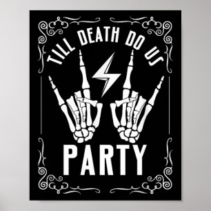 Halloween Bachelorette Till Death Do Us Party Skel Poster