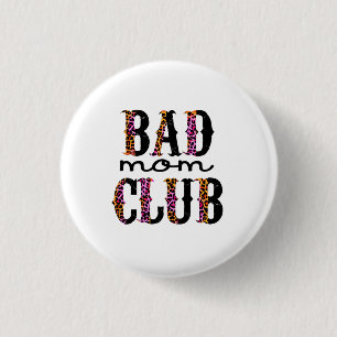 Halloween Bad Mum Club Birthday 3 Cm Round Badge