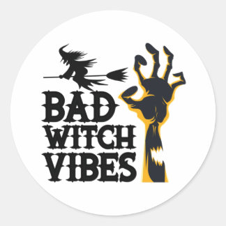 Halloween Bad Witch Vibes Birthday Classic Round Sticker