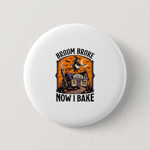 Halloween Baker Shirt Witch Broom Broke Design_1 6 Cm Round Badge