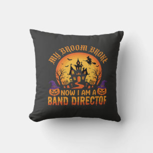 Halloween Band Director Witch Broom Haunted House Cushion