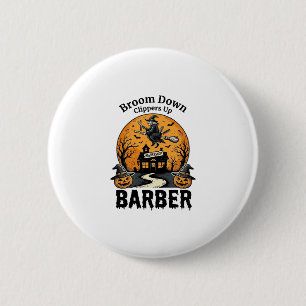 Halloween Barber Shirt Witchy Haunted Salon Pun_1 6 Cm Round Badge