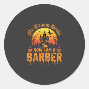 Halloween Barber Witch Broom Broke Haunted House D Classic Round Sticker