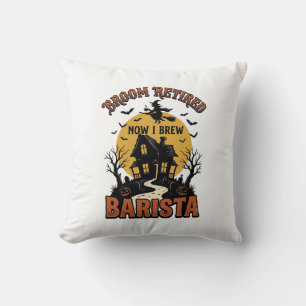 Halloween Barista Shirt Funny Witch Coffee Pun Des Cushion