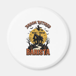 Halloween Barista Shirt Funny Witch Coffee Pun Des Magnet