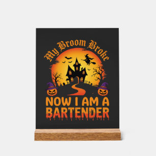 Halloween Bartender Haunted House Witch Pumpkin De Acrylic Sign