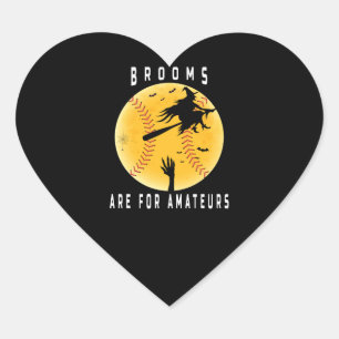 Halloween Baseball Brooms Are For Amateurs Gift Heart Sticker