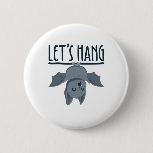 Halloween Bat Cute Spooky Let's Hang 6 Cm Round Badge