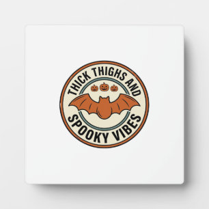 Halloween Bat Thick Thighs Spooky Vibes Vintage_1 Plaque
