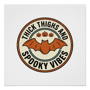 Halloween Bat Thick Thighs Spooky Vibes Vintage_1 Poster