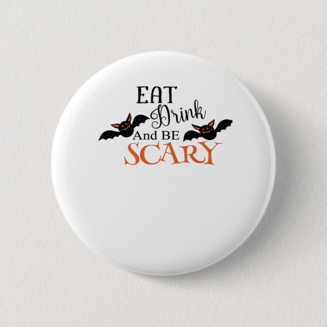 Halloween Bats Be Scary Funny Meme 6 Cm Round Badge (Front)