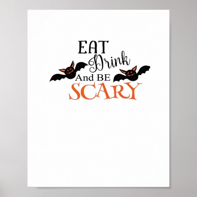 Halloween Bats Be Scary Funny Meme Poster (Front)