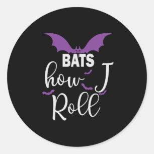 Halloween Bats How I Roll Birthday Classic Round Sticker