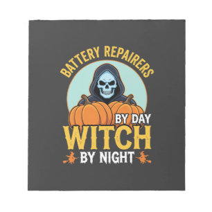 Halloween Battery Repairer Witch By Night Design Notepad