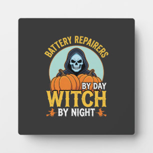 Halloween Battery Repairer Witch By Night Design Plaque