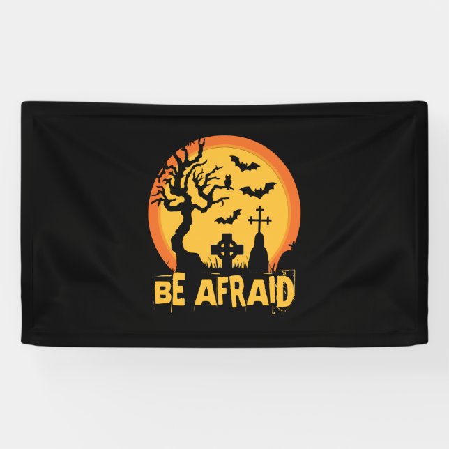 Halloween Be Afraid Halloween Birthday Banner (Horizontal)