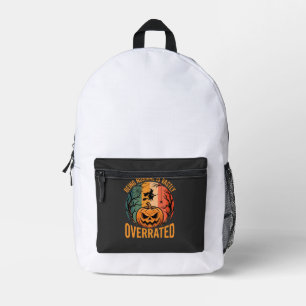 Halloween Being Normal Is Vastly Overrated Witch D Printed Backpack