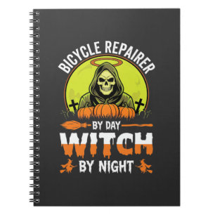 Halloween Bicycle Repairer By Day Witch By Night Notebook