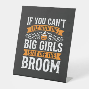 Halloween Big Girls Broom Witch Design_1 Pedestal Sign