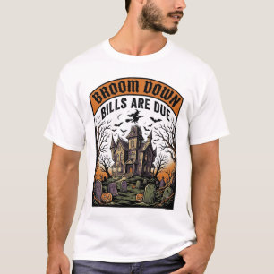 Halloween Bill Collector Witch Broom Broke Design_ T-Shirt