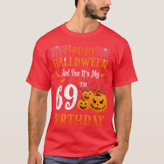 Halloween Birthday 69 year old 69th Papa Nana Pump T-Shirt