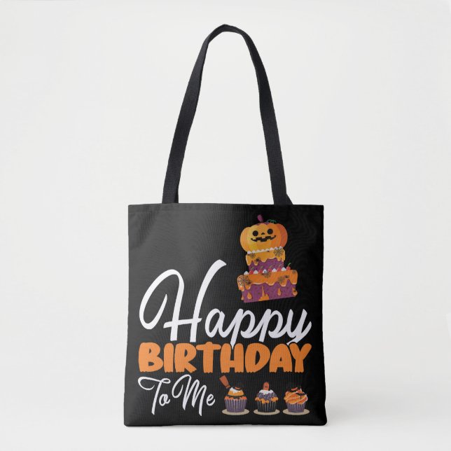 Halloween Birthday Cake Happy Birthday To Me Tote Bag (Front)