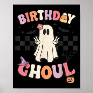 Halloween Birthday Ghoul Bday Party Anniversary Poster