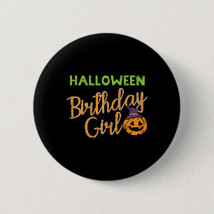 Halloween Birthday Girl Bday Costume Girls Kids To 6 Cm Round Badge