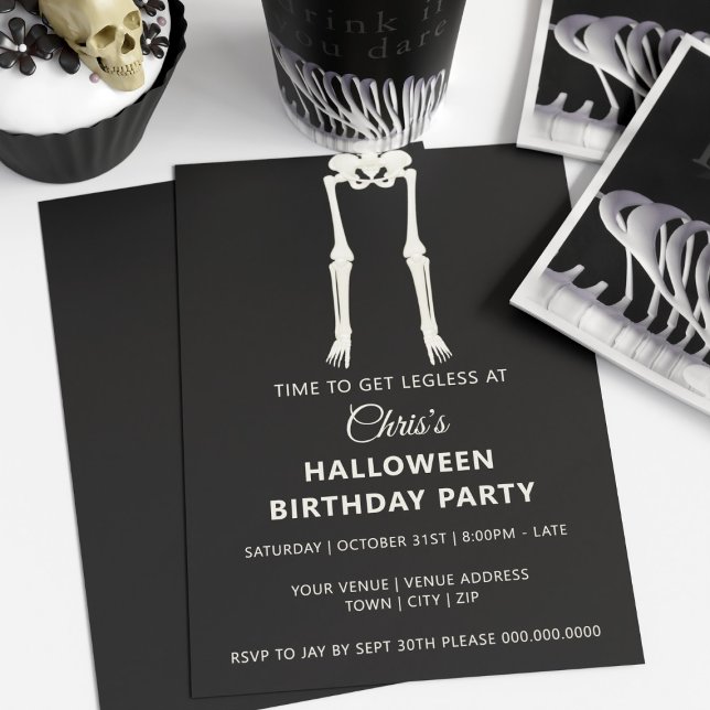 Halloween Birthday Skeleton Party Invitation (Happy Halloween Birthday! Time to get legless. Add your party details and have a spooktacular time)