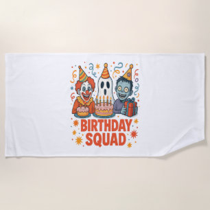 Halloween Birthday Squad Creepy Clown Ghost Zombie Beach Towel