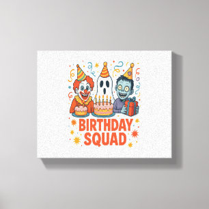 Halloween Birthday Squad Creepy Clown Ghost Zombie Canvas Print