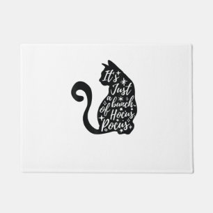 Halloween Black Cat It's Just A Bunch Of hocus Poc Doormat