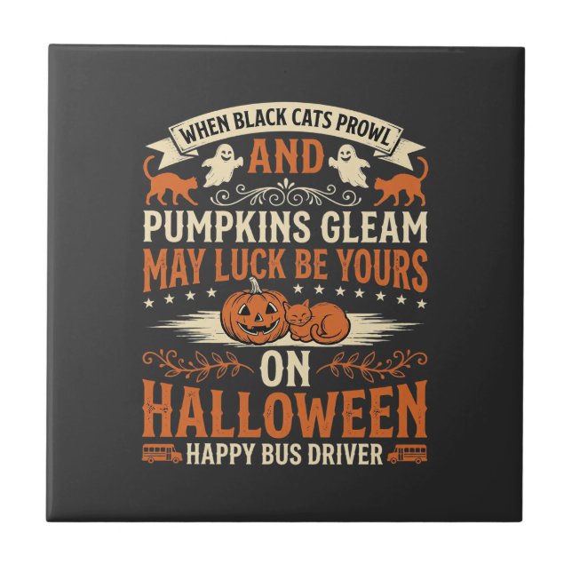 Halloween Black Cats Pumpkin Happy Bus Driver Desi Tile (Front)