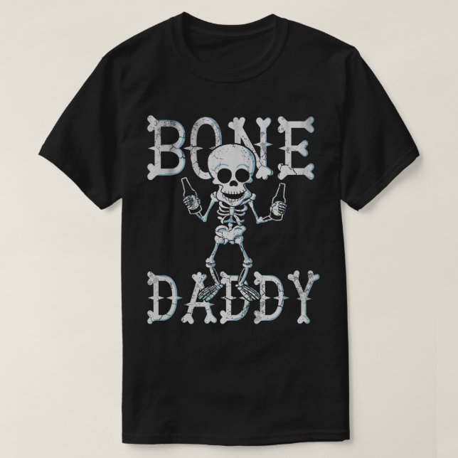 Halloween Bone Daddy T-Shirt (Design Front)
