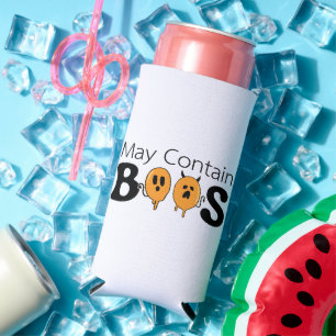 Halloween Boos and Brews - May Contain BOOS Fun Seltzer Can Cooler