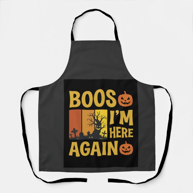 Halloween Boos Im Here Again Retro Graveyard Desig Apron (Front)