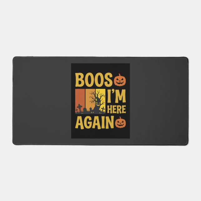Halloween Boos Im Here Again Retro Graveyard Desig Desk Mat (Front)