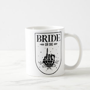 Halloween Bride Or Die Gothic Bachelorette Party M Coffee Mug