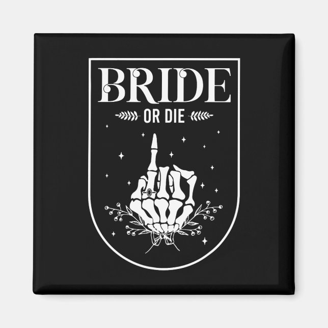 Halloween Bride Or Die Gothic Bachelorette Party M Magnet (Front)